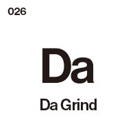 Da Grind
